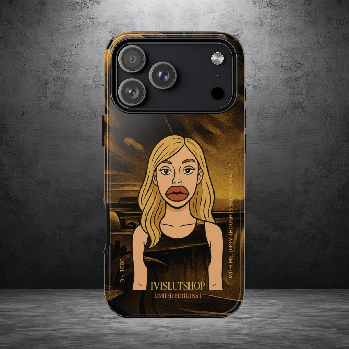 iPhone Case (17) With me, dirty fantasies become reality — Ivislutshop Limited Edition I